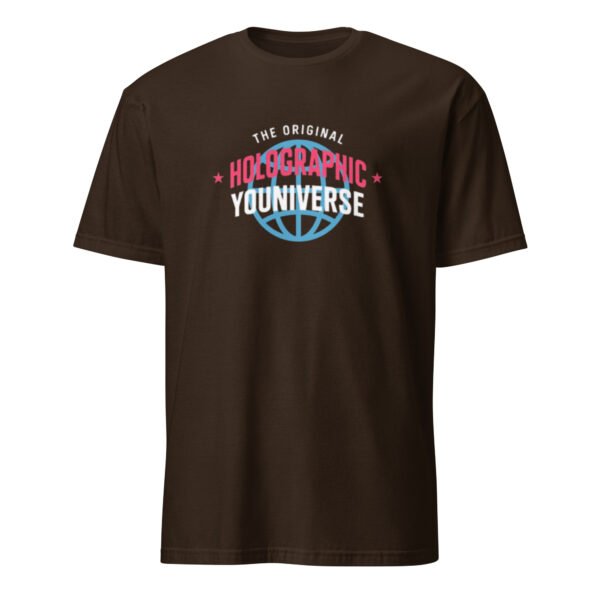 Holographic YOUniverse T-Shirt – Short-Sleeve Unisex Tee (White Text) - Image 15