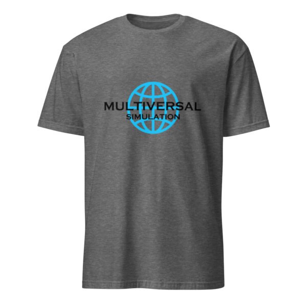 Multiversal Simulation T-Shirt – Short-Sleeve Unisex Tee (Black Text) - Image 19