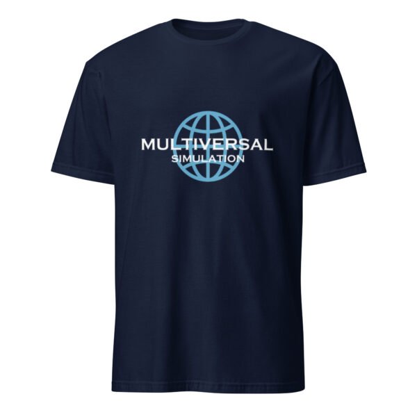 Multiversal Simulation T-Shirt – Short-Sleeve Unisex Tee (White Text) - Image 15