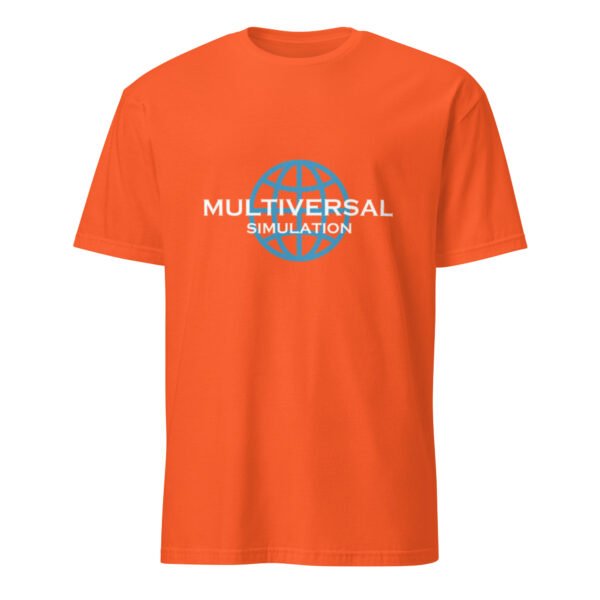 Multiversal Simulation T-Shirt – Short-Sleeve Unisex Tee (White Text) - Image 37