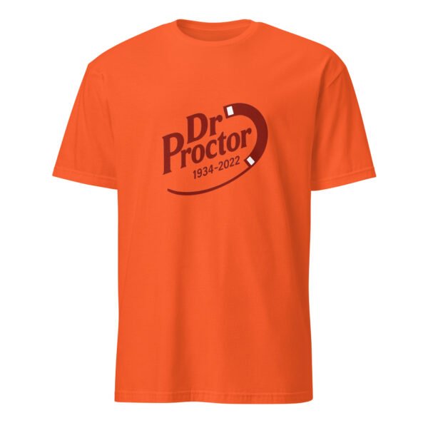 Dr. Proctor T-Shirt – Short-Sleeve Unisex Tee - Image 25