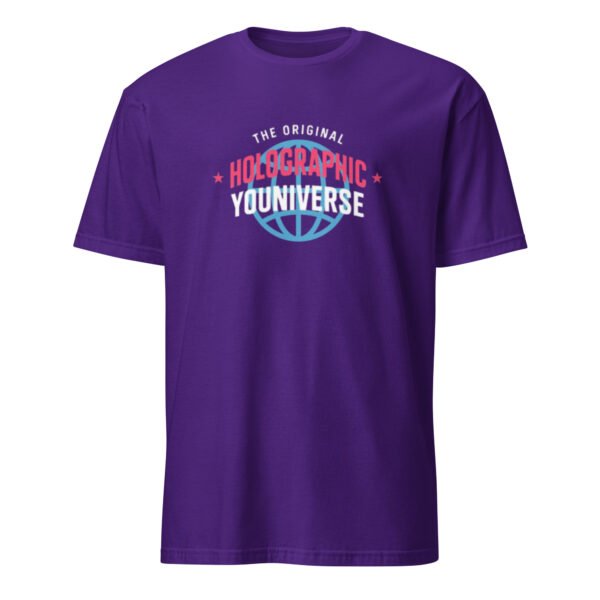 Holographic YOUniverse T-Shirt – Short-Sleeve Unisex Tee (White Text) - Image 17