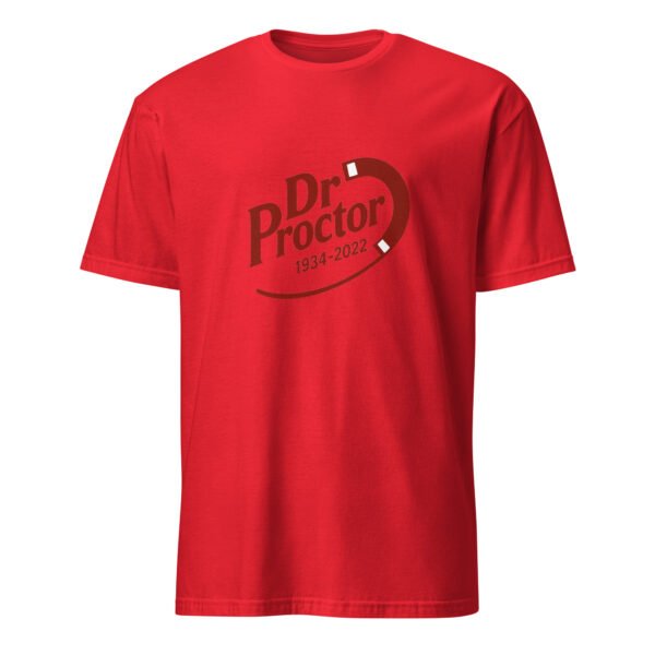 Dr. Proctor T-Shirt – Short-Sleeve Unisex Tee - Image 13