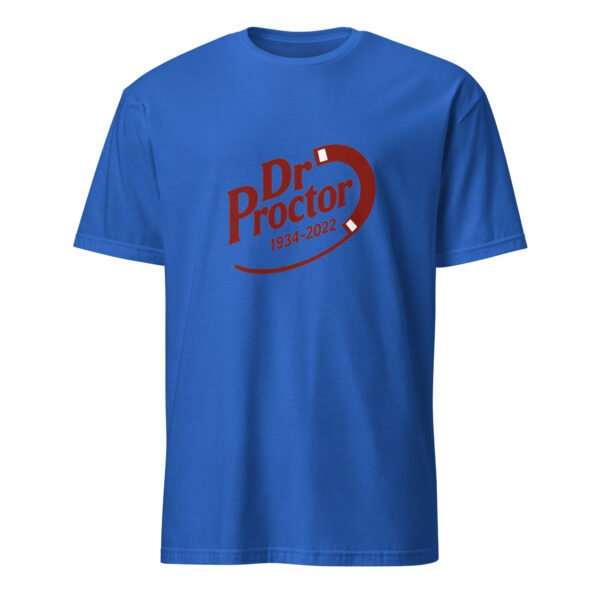 Dr. Proctor T-Shirt – Short-Sleeve Unisex Tee - Image 15