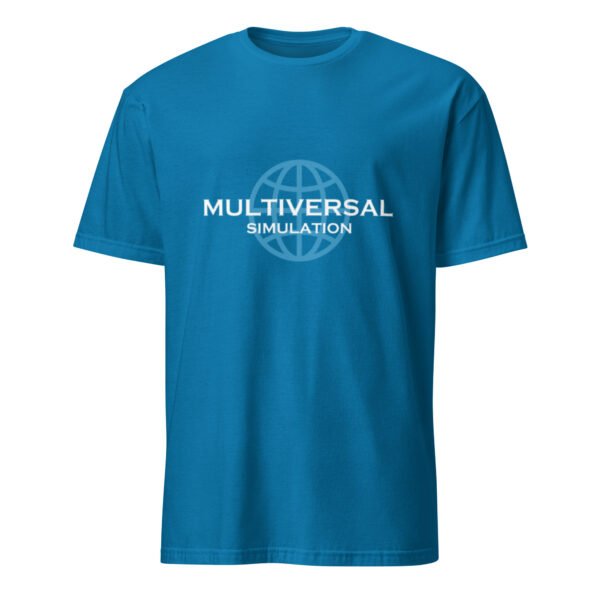Multiversal Simulation T-Shirt – Short-Sleeve Unisex Tee (White Text) - Image 29